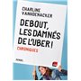 Debout, les damnés de l'Uber !