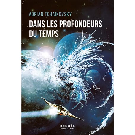Dans les profondeurs du temps