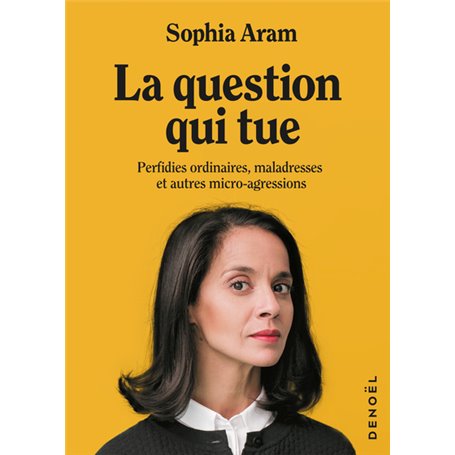 La question qui tue
