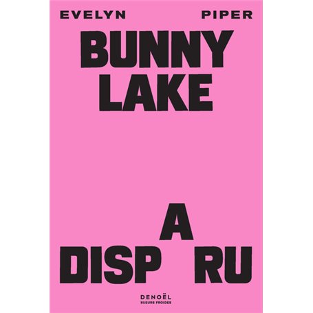 Bunny Lake a disparu