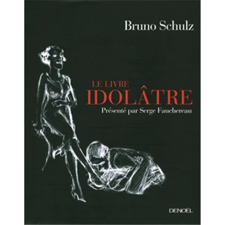 Le Livre idolâtre