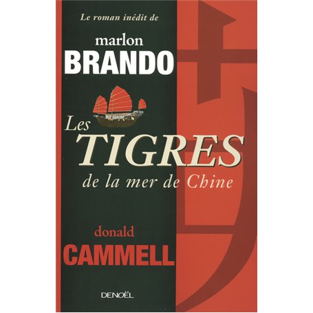 Les Tigres de la mer de Chine