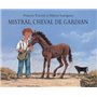 Mistral, cheval de gardian