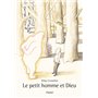 Petit homme et Dieu (Le)