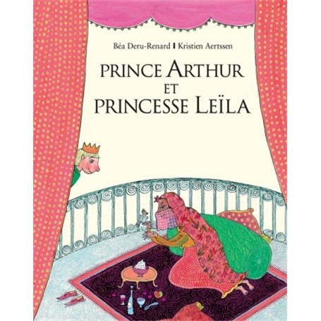 Prince Arthur et princesse Leïla