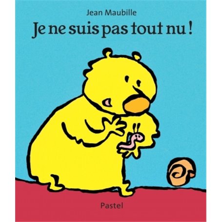 je ne suis pas tout nu