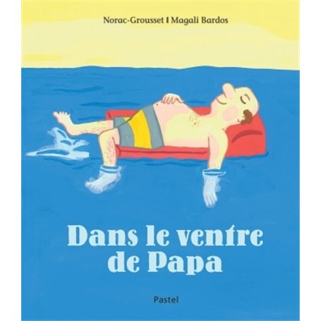 dans le ventre de papa