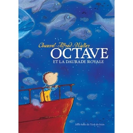 octave et la daurade royale