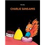 charlie sans amis