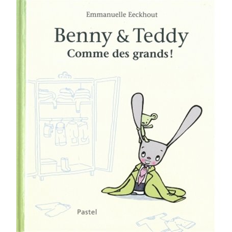 benny et teddy comme des grands