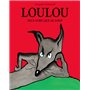loulou plus fort que le loup