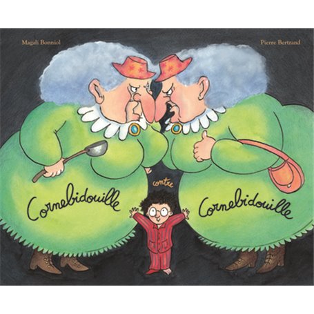 cornebidouille contre cornebidouille