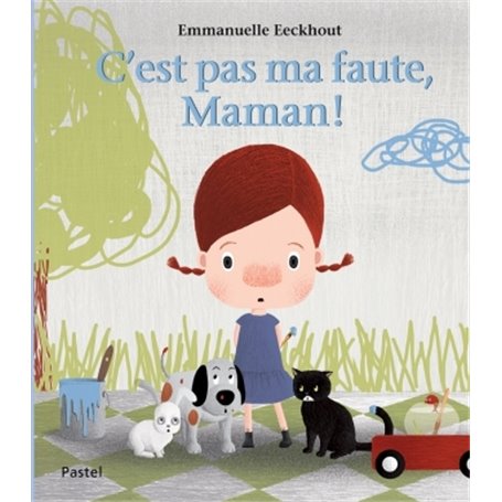 C EST PAS MA FAUTE MAMAN