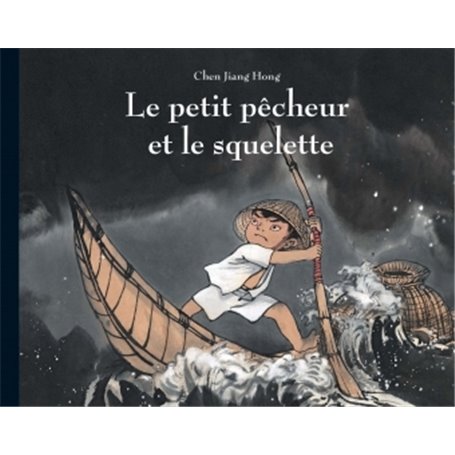 LE PETIT PECHEUR ET LE SQUELETTE