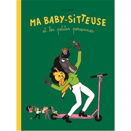MA BABY-SITTEUSE ET LES PETITES PERSONNES