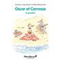 Oscar et Carrosse - La question