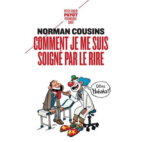 Comment je me suis soigné par le rire
