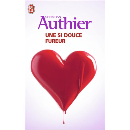 Une si douce fureur