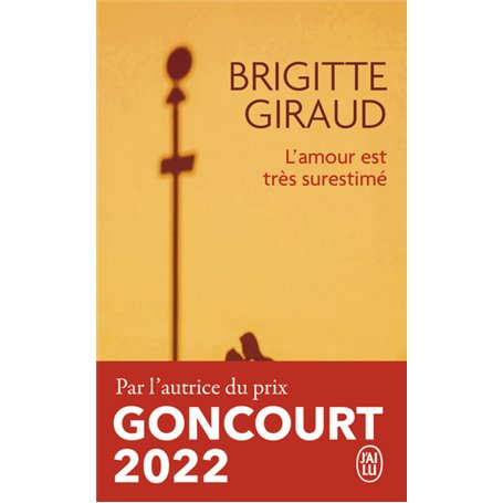 L'amour est très surestimé