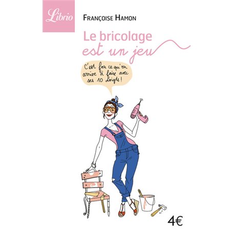 Le bricolage est un jeu