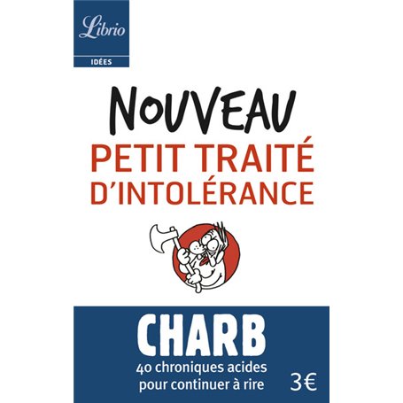 Nouveau petit traité d'intolérance