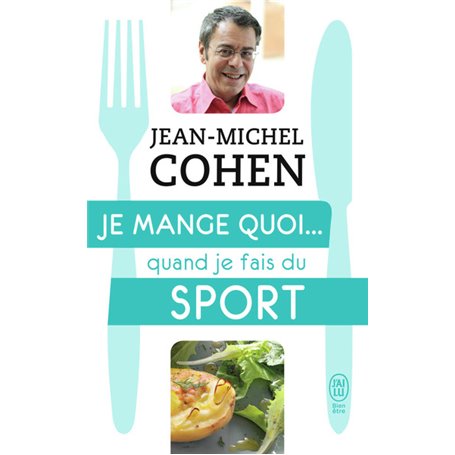 Je mange quoi... quand je fais du sport