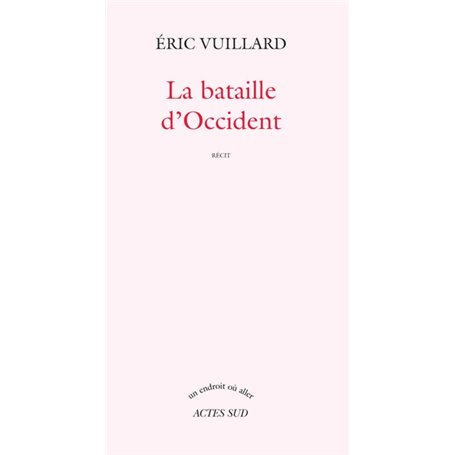 La bataille d'Occident