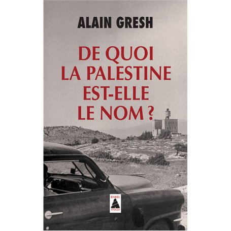 De quoi la Palestine est-elle le nom ?