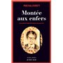 Montée aux Enfers