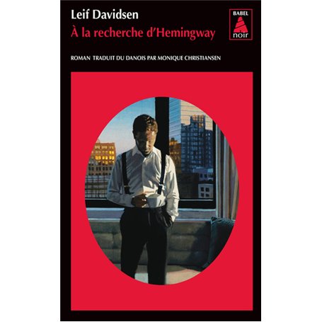 À la recherche d'Hemingway