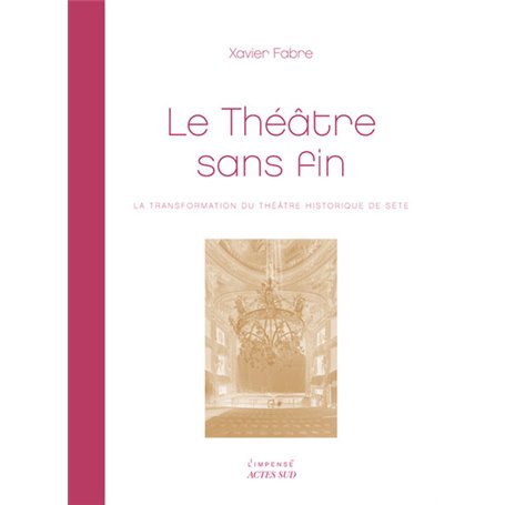Le théâtre sans fin