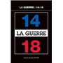 La Guerre : 14-18