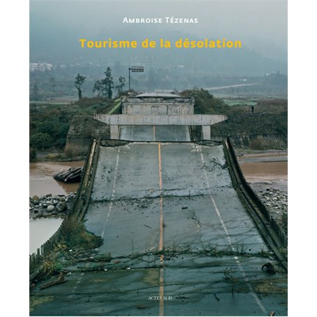 Tourisme de la désolation