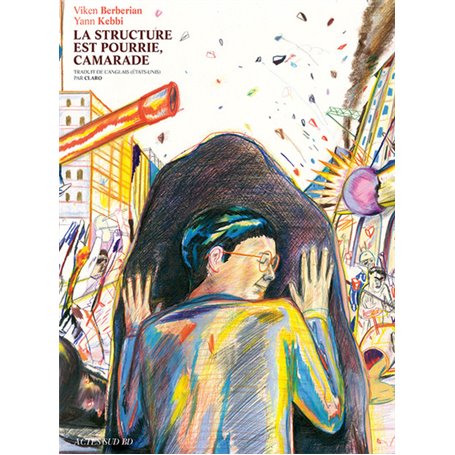 La structure est pourrie, camarade