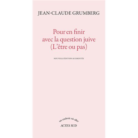 Pour en finir avec la question juive (L'être ou pas)