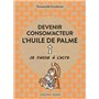 Devenir consom'acteur : l'huile de palme