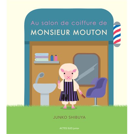 Au salon de coiffure de Monsieur Mouton