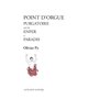 Point d'orgue (Purgatoire, Enfer, Paradis)
