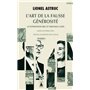 L'art de la fausse générosité