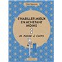 S'habiller mieux en achetant moins