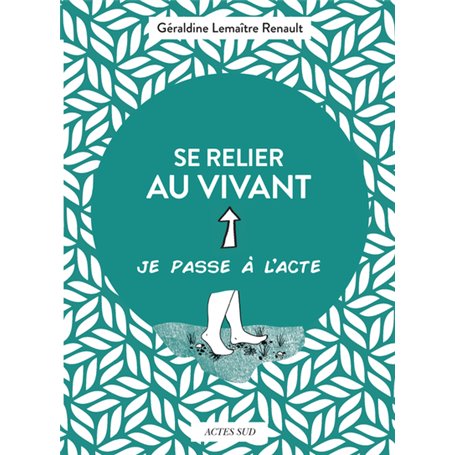 Se relier au vivant