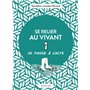Se relier au vivant