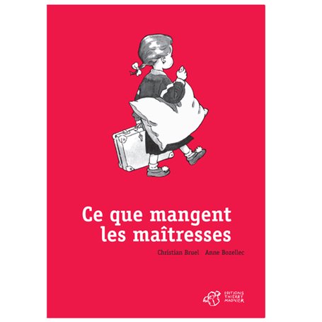 Ce que mangent les maîtresses