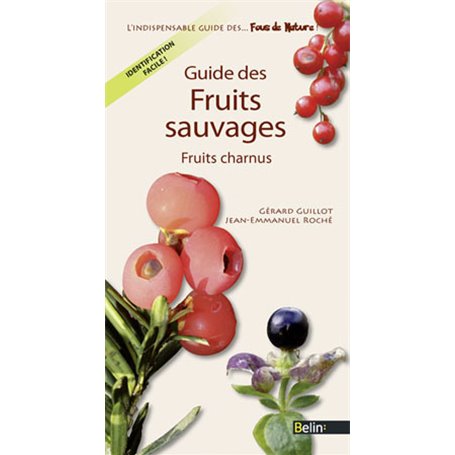 Guide des fruits sauvages