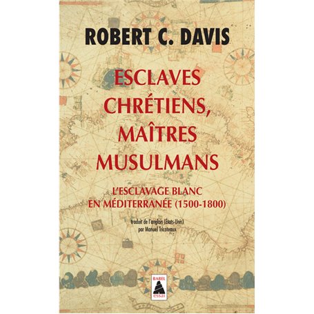 Esclaves chrétiens, Maîtres musulmans