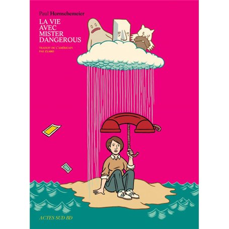 La vie avec mister dangerous