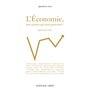 L'Economie, une science qui nous gouverne ?