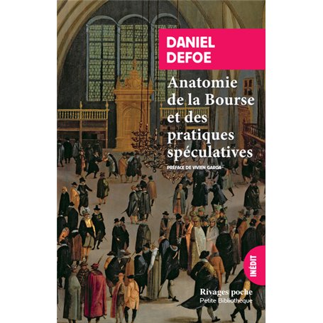 Anatomie de la Bourse et des pratiques spéculatives
