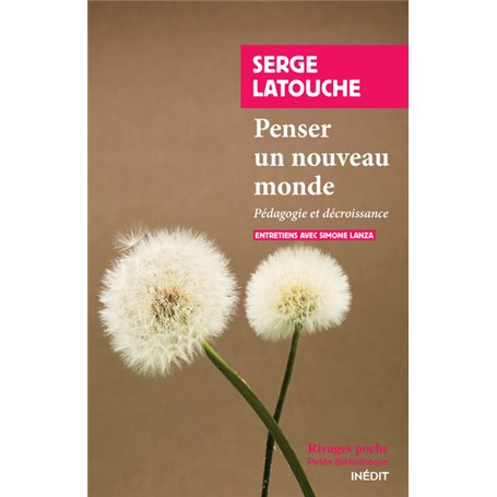 Penser un nouveau monde