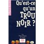 Qu'est-ce qu'un trou noir ?